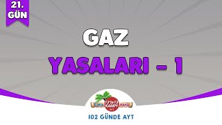 21Gün Gaz Yasaları - 1 Kimya Adası 