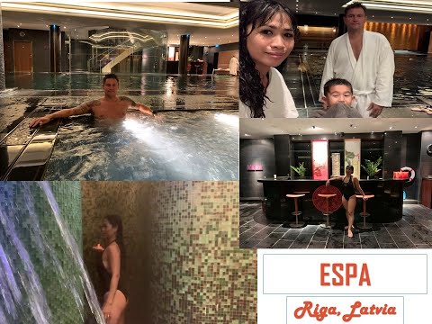 ESPA RIGA  | EXCELLENT SPA | LOVELY ATMOSPHERE | RELAXING FAMILY EXPERIENCE | THE GUSTAVSSON FAMILY👪