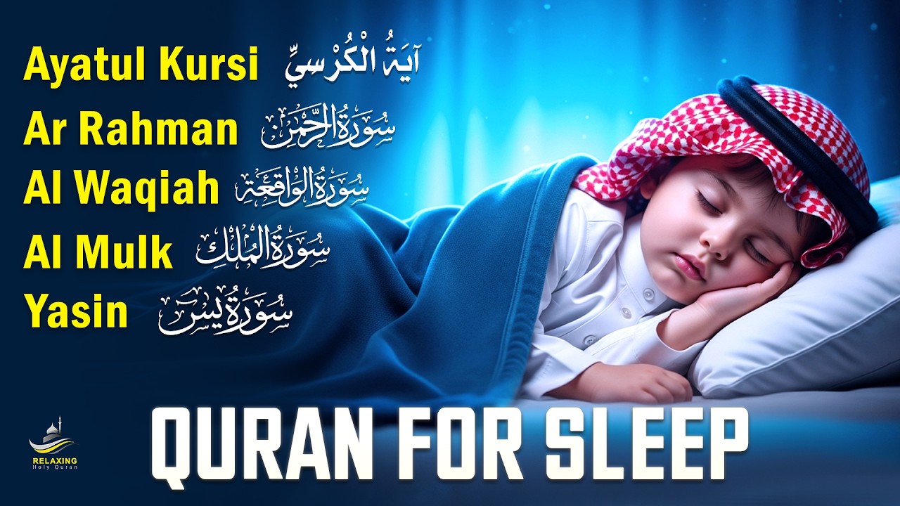 The Best Quran For Sleeping And Your All Problems Solve | Ayah Al Kursi, Yasin, Rahman, Waqiah, Mulk