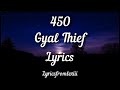 450 - Gyal Thief (Lyric Video)