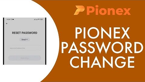 How To Change Pionex Password (2023)