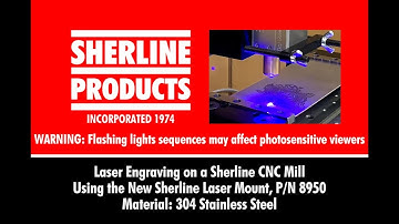 CNC Mill Laser Mount Demo: Laser Engraving