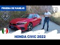Honda Civic 2022 - Análisis del producto | Daniel Chavarría