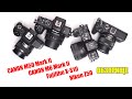 Мега-обзор: Canon M50 mark II vs M6 mark II vs Fujifilm X-S10 vs Nikon Z50