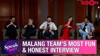 Malang team on their film, shooting stories, Aditya's Casanova image, Disha SUPPORTS Priyanka & more