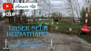 016 Unser neuer Heimathafen