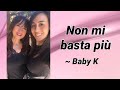 NON MI BASTA PIÙ ~ Baby K | Chiara Ferragni || COREOGRAFIA DI ROBERTA E ARIANNA || Balli di gruppo