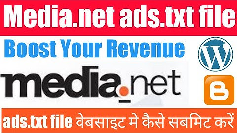 How to Add Media.net ads.txt file in WordPress And Blogger