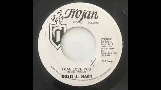 Rosie J Hart - I Can Love You (OH, 1974)