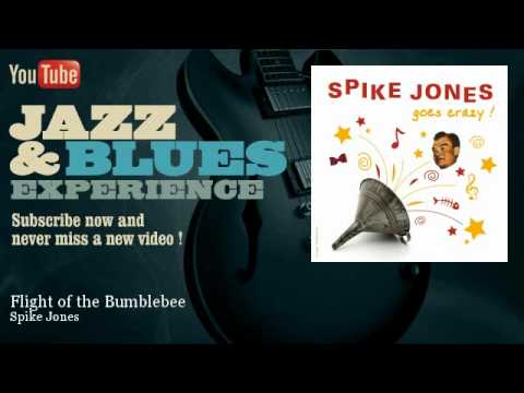 Spike Jones Flight Of The Bumblebee