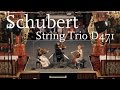 Franz Schubert: String Trio D 471 / Veronika Eberle, Amihai Grosz, Sol Gabetta