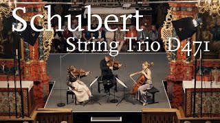 Franz Schubert: String Trio D 471 / Veronika Eberle, Amihai Grosz, Sol Gabetta
