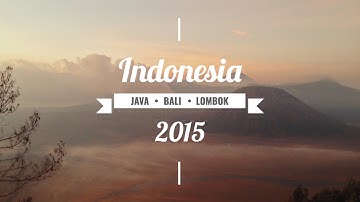 Indonesia 2015 - Java Bali Lombok