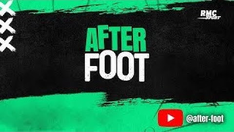 AFTER FOOT avec Simon DUTIN