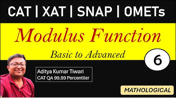 Modulus Function 6 || CAT 2024 QUANT | Algebra | Quantitative Aptitude