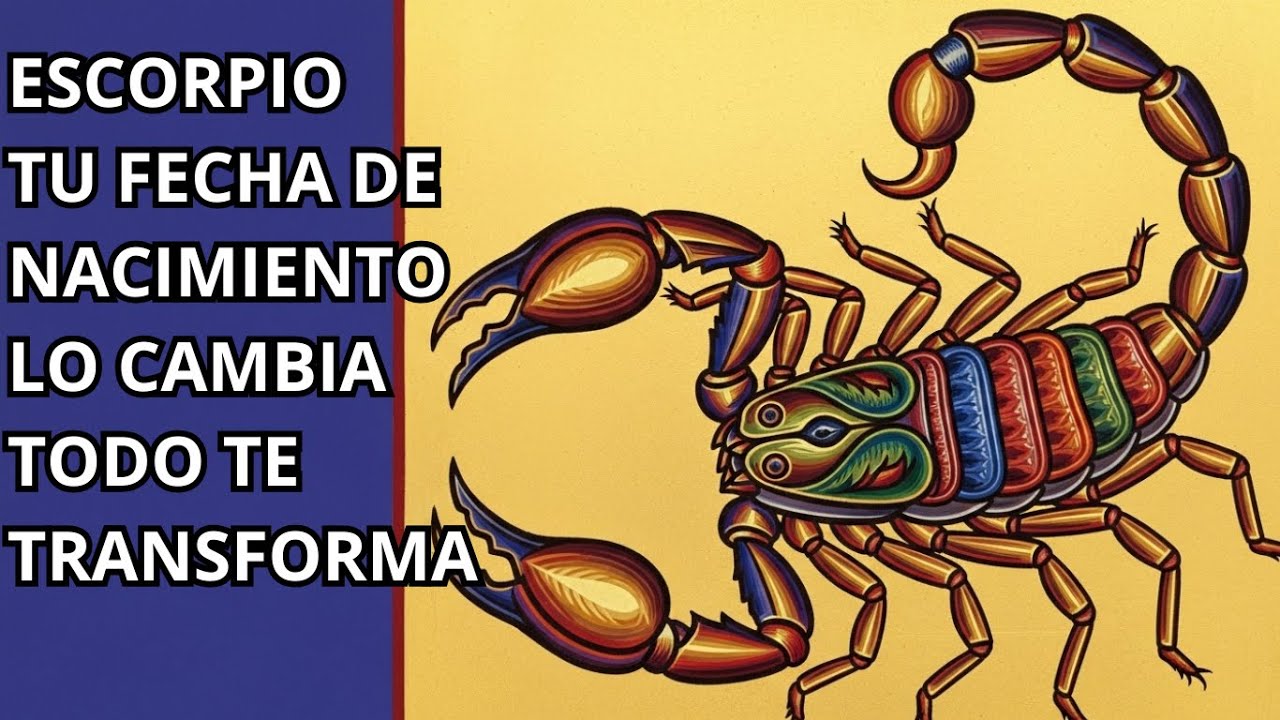 Cómo una única fecha de nacimiento tiene el poder de cambiar la vida de Escorpión.