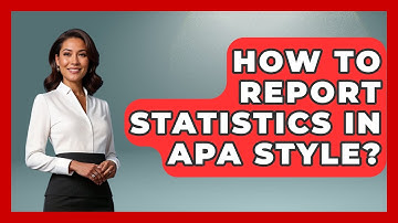 How To Report Statistics In APA Style? - The Friendly Statistician