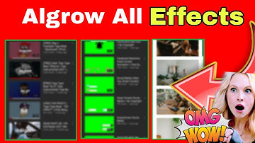 Algrow All Effects || Algrow Background Music || Algrow Editing || Algrow || Mr logic || सब कुछ Free