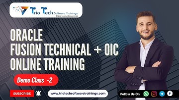 Oracle Fusion Technical + OIC Training  |  Oracle Integration Cloud Online Course OIC Demo Class - 2