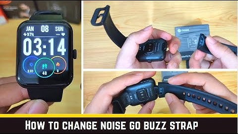How to change the strap of Noise Pulse Go Buzz Smart Watch.