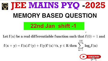 #jeemains2025 #22ndjanuary Let f(x) be areal differentiable function such that f(0)=1,f(x+y)=f(x)f’