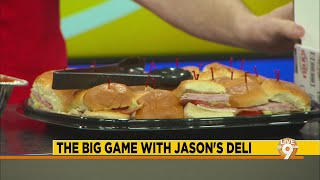 The Big Game with Jason's Deli