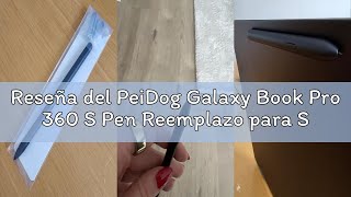 Reseña del PeiDog Galaxy Book Pro 360 S Pen Reemplazo para Samsung Galaxy BookPro360, Book2Pro/Book3