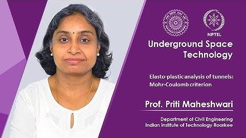 Lecture 30: Elasto-plastic analysis of tunnels: Mohr-Coulomb criterion