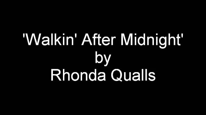 WALKING AFTER MIDNIGHT, Patsy Cline cover by Rhond...