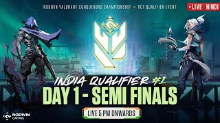 [Hindi] Valorant Conquerors Championship | India Qualifier #1 - Day 1 | Semi Finals