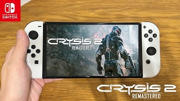 Crysis 2 Remastered | Nintendo Switch Oled Gameplay