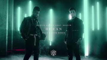 Martin Garrix feat. Khalid - Ocean (Banx & Ranx Remix)