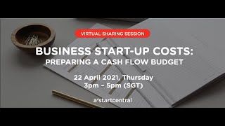 Business Startup Cost: Preparing Cash Flow Budget