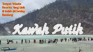 Kawah Putih Ciwidey Bandung || Objek Wisata yg  Masih Wajib DiKunjungi & Ada Hematnya loh..!!