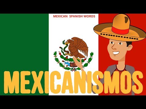 Top 10 Mexican Slang Words