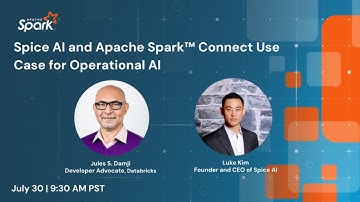 Spice AI and Apache Spark™ Connect Use Case for Operational AI