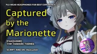 [ASMR][F4A] Captured by Yandere Sandrone : T/W - Yandere Themes
