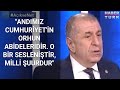 "Andımız Cumhuriyet'in Orhun Abideleridir. O bir sesleniştir, milli şuurdur"