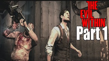 The Evil Within Walkthrough Part 1 - Chapter 1: An Emergency Call
