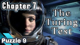 Chapter 7 - Puzzle 9 | The Turing Test Walkthrough