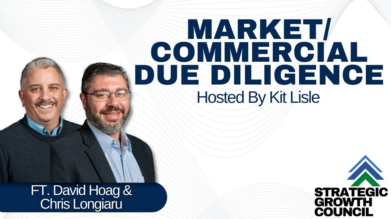 Market/Commercial Due Diligence | The Strategic Growth Council