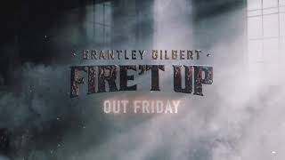 Brantley Gilbert | Fire’t up for Friday....#firetup #fireandbrimstone #bgnation