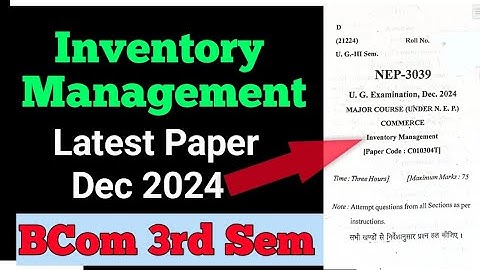 Inventory Management | PYP Dec 2024 | inventory Management Previous Year Question paper