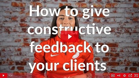How to give constructive feedback to your clients