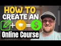 How to create an online course step by step guide 2024