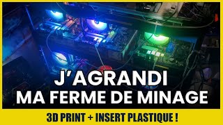 j'AGRANDI ma FERME de MINAGE ! je modifie ma ferme avec des prints 3D