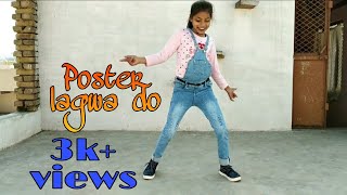 Poster Lagwado bazar main || Luka chuppi || Dance by Kajal Gola...
