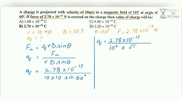 MDCAT 2017 MCQ: Calculation value of charge on which magnetic force is acting in a magnetic field