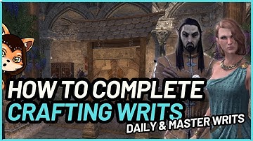 Completing Daily Crafting Writs and Master Writs - ESO How To Guide