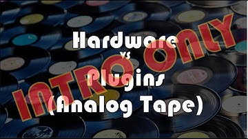 Making Records with Eric Valentine - Hardware Vs. Plugins (Analog Tape)
